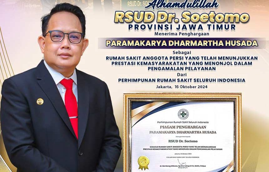 RSUD Dr Soetomo Raih ‘Paramakarya Dharmartha Husada’